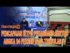 KOTA PEKANBARU JADI SATU KOTA TERBAIK DALAM CAPAIAN IETPD